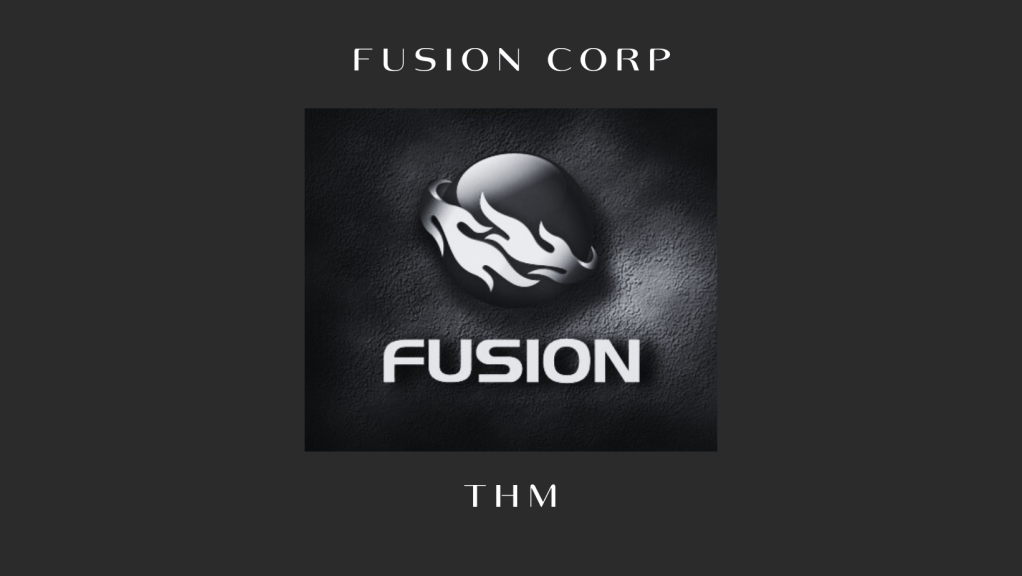 THM: Fusion Corp