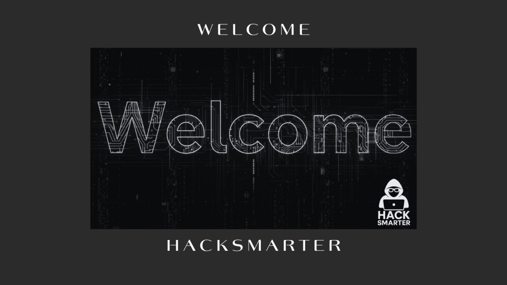 HackSmarter: Welcome