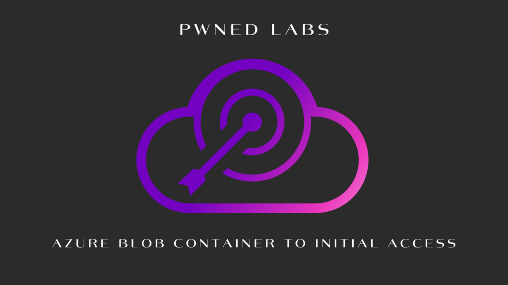 Azure Blob Container to Initial&nbsp;Access