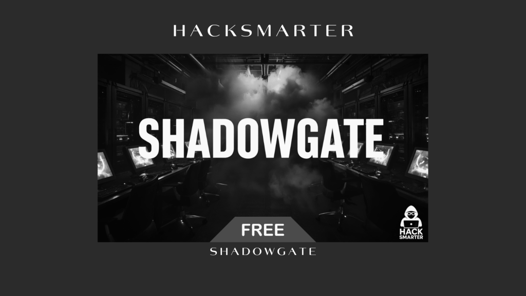 HackSmarter: ShadowGate